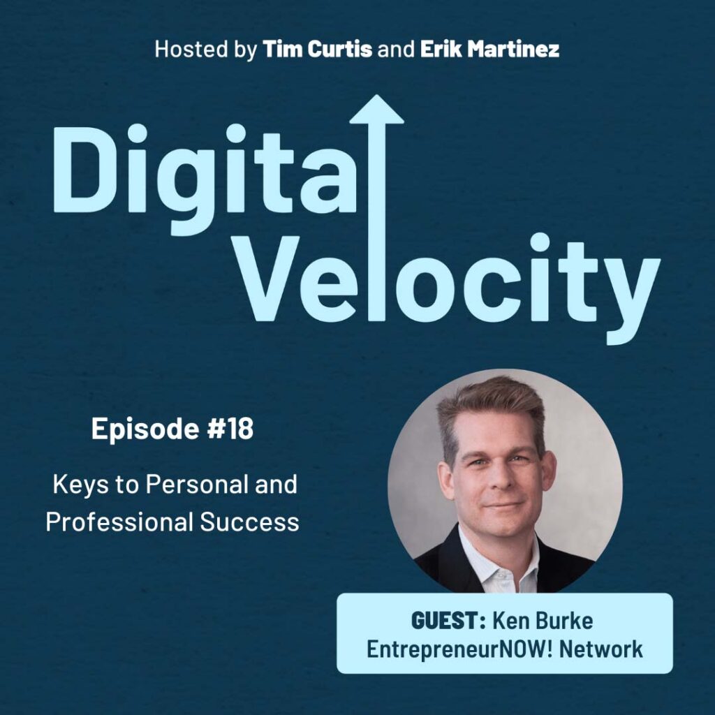 Ken Burke | Digital Velocity Podcast