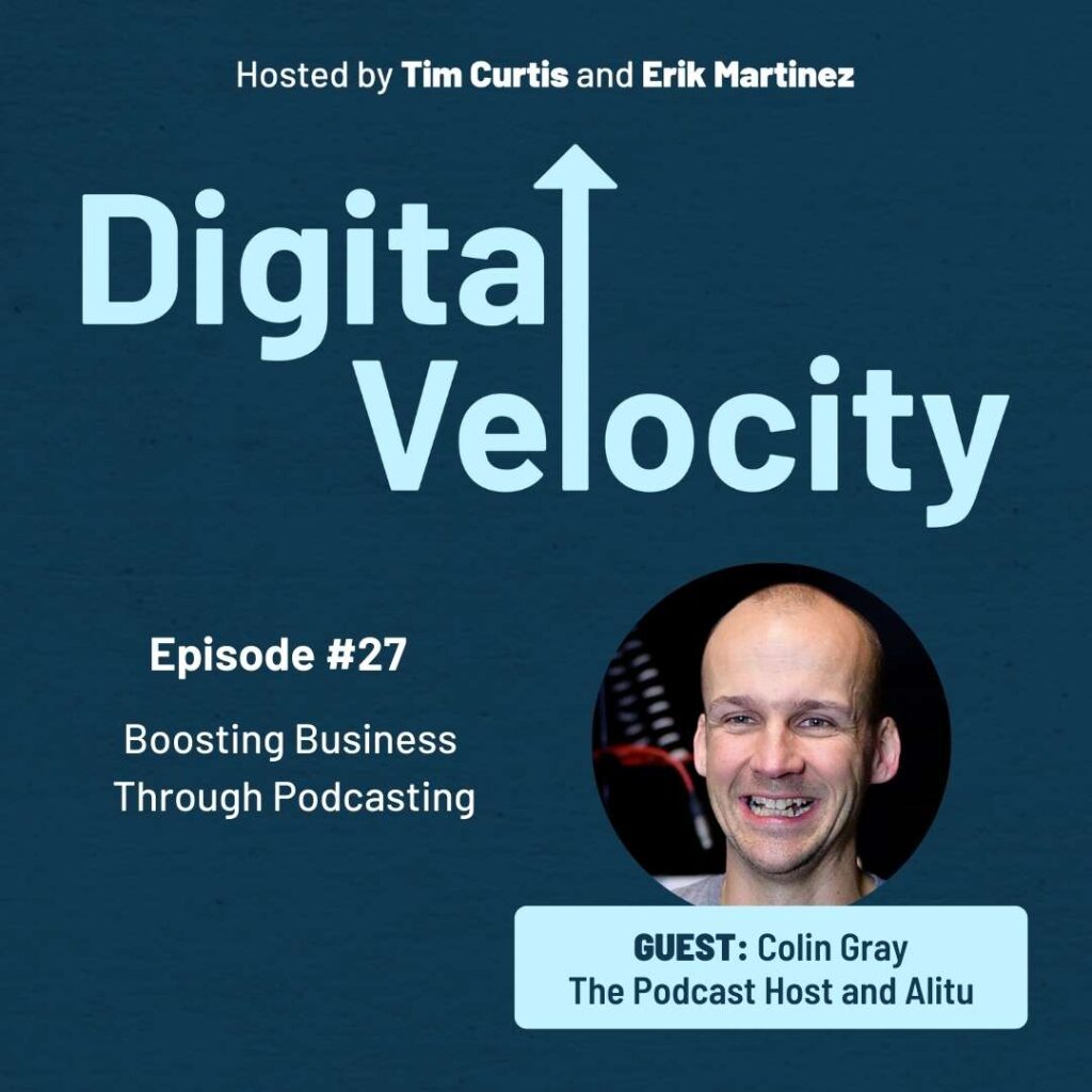 digital velocity episode 27-colin-gray