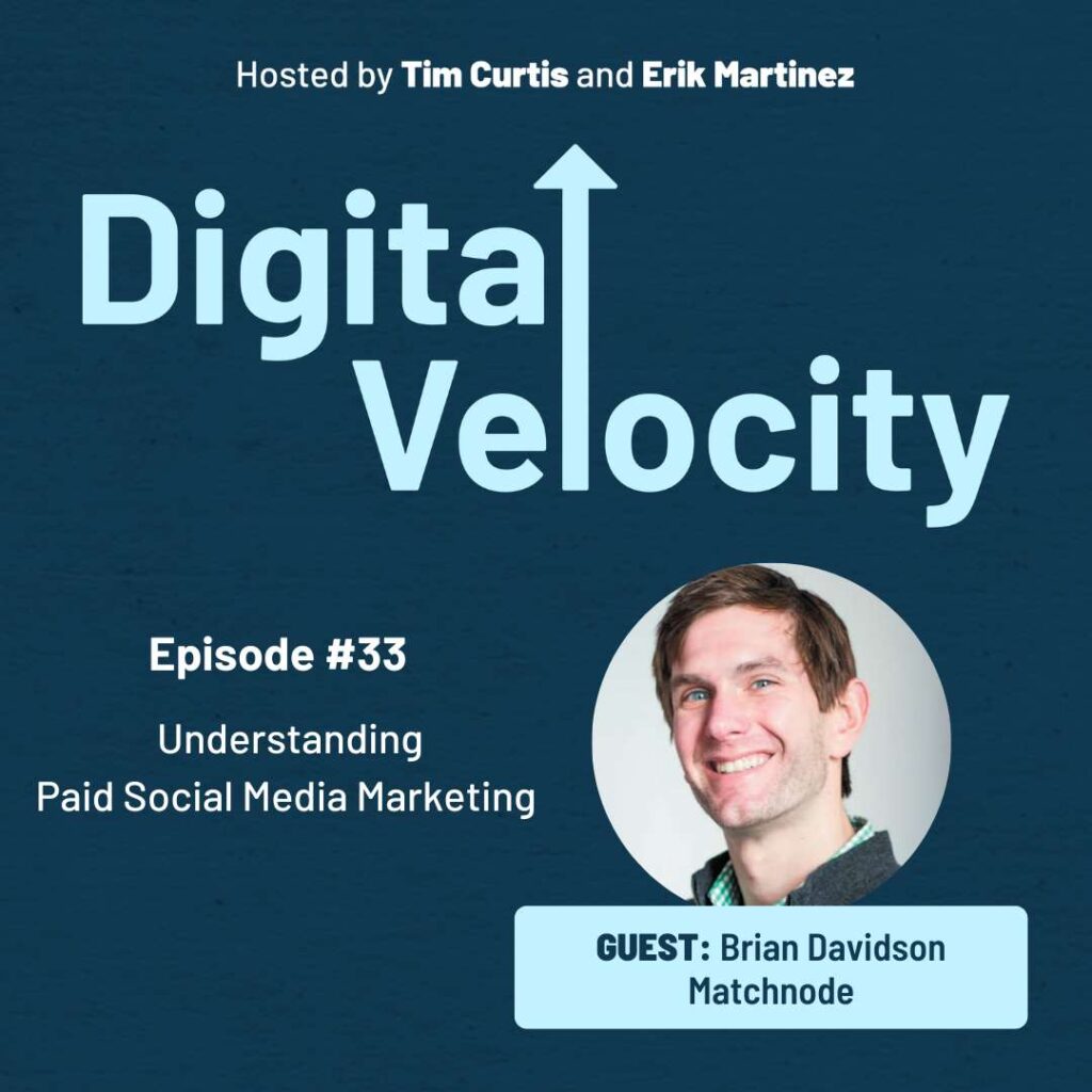 Brian Davidson | Digital Velocity Podcast