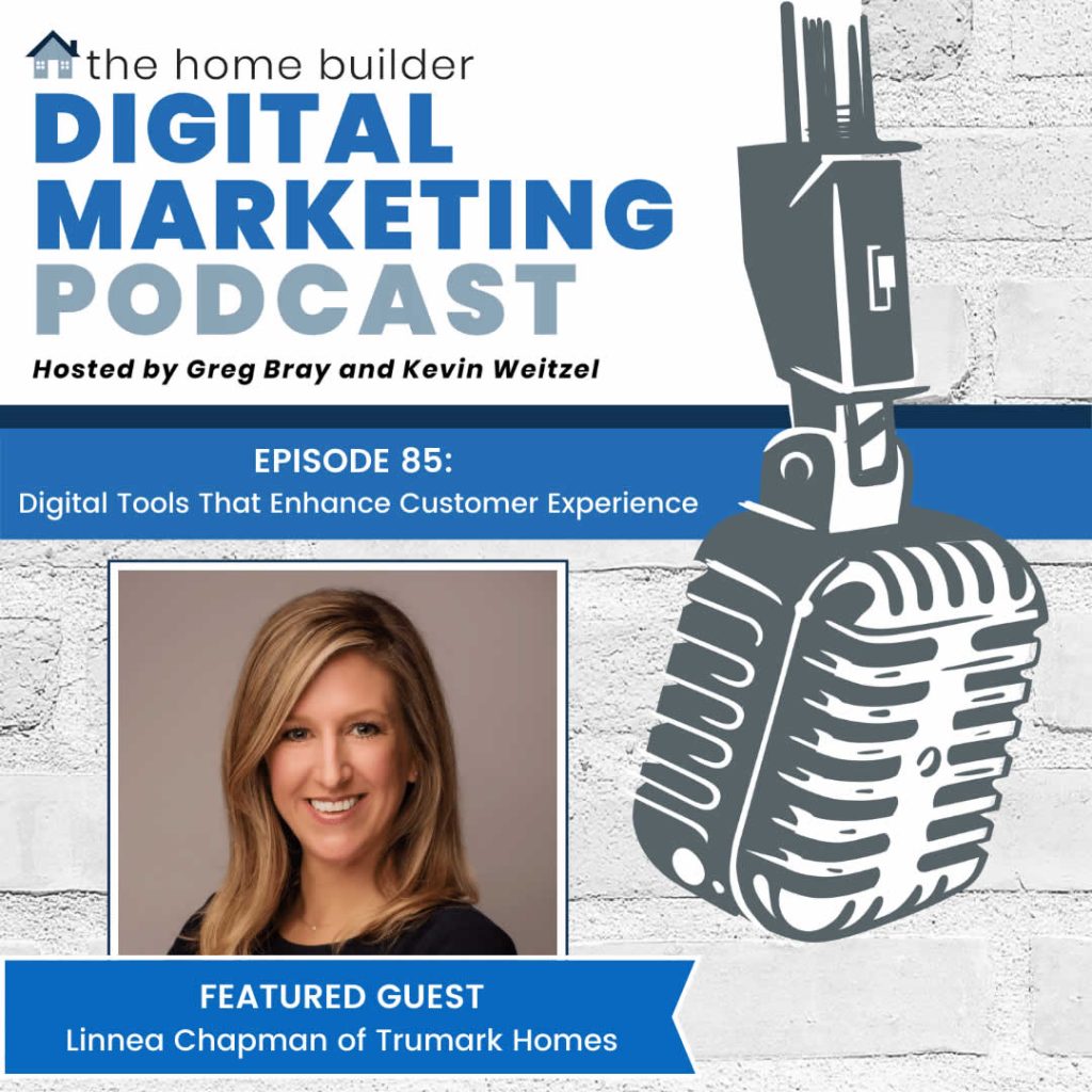 Home Builder Digital Marketing Podcast Episode 85 - Linnea Chapman