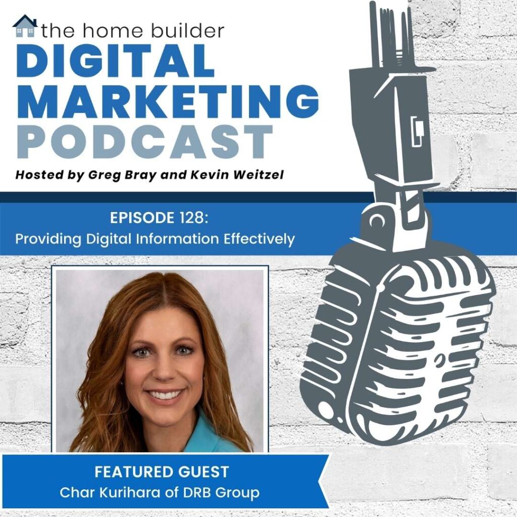 Char Kurihara | The Home Builder Digital Marketing Podcast episode 128